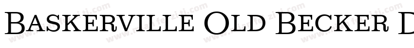 Baskerville Old Becker Discaps字体转换